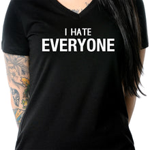 Load image into Gallery viewer, I hate everyone Black Tapered V-Neck Tee Shirt

