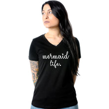Load image into Gallery viewer, Mermaid Life Tapered V-Neck Tee Shirt
