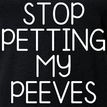 Load image into Gallery viewer, Stop Petting My Peeves Tapered V-Neck Tee Shirt
