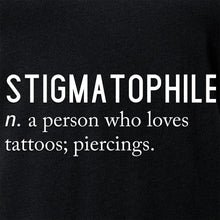 Load image into Gallery viewer, Stigmatophile n. a person who loves tattoos; piercings. Black Tapered V-Neck Tee Shirt
