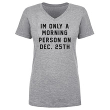 Load image into Gallery viewer, Christmas Morning Person On Christmas
