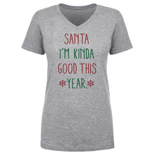 将图片加载到图库查看器，Christmas Santa I'm Kinda Good This Year

