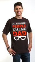 Load image into Gallery viewer, My Favorite People Call Me Dad Men's Bamboo Viscose/Organic Cotton Short Sleeve Graphic T-Shirt
