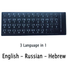 Load image into Gallery viewer, Standard Matte 3 in 1 Hebrew 10 Kinds Keyboard Stickers Language-English Arabic Russian Letter Film for PC Laptop Accessories Laptop Keyboard Skin Protector For Gaming Lovers
